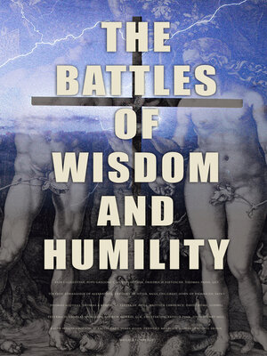 cover image of The Battles of Wisdom and Humility